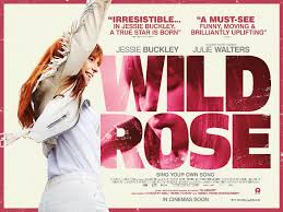 Jessie Buckley’s Wild Rose.